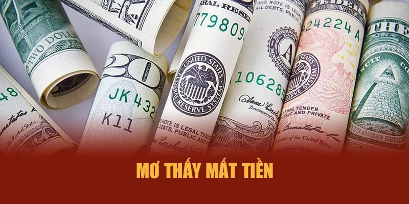 Mơ thấy mất tiền