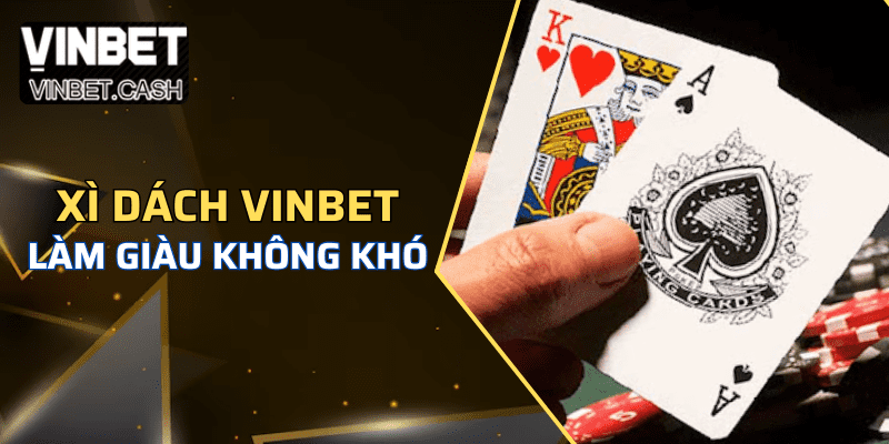 xì dách tải game bài vinbet